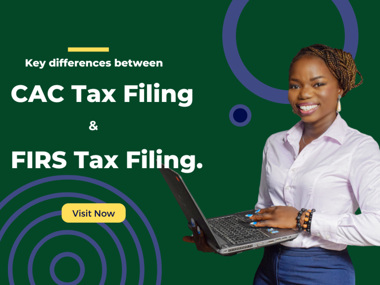 Key differences between CAC tax filing and FIRS tax filing.